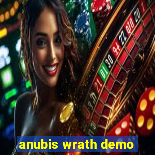 anubis wrath demo